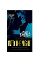 Into the Night