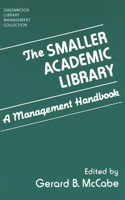 The Smaller Academic Library