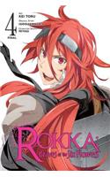 Rokka: Braves of the Six Flowers, Vol. 4 (Manga)