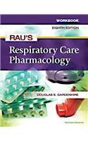 Workbook for Rau's Respiratory Care Pharmacology