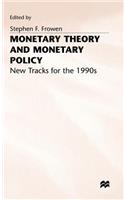 Monetary Theory and Monetary Policy