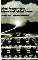 Critical Perspectives on International Political Economy