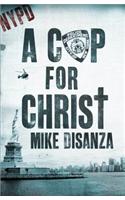 A Cop for Christ