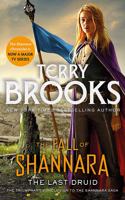 The Last Druid: Book Four of the Fall of Shannara: (Fall of Shannara)