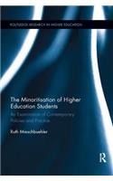 Minoritisation of Higher Education Students