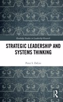 Strategic Leadership and Systems Thinking