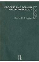 Process and Form in Geomorphology