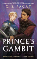 Prince's Gambit: Captive Prince Book Two(Captive Prince Trilogy)