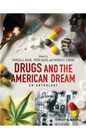 Drugs and the American Dream