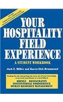 Your Hospitality Field Experience
