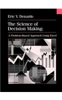 The Science of Decision Making