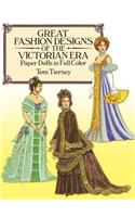 Great Fashion Designs of the Victorian Era Paper Dolls in Full Color