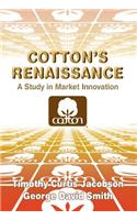 Cotton's Renaissance