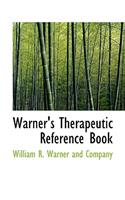 Warner's Therapeutic Reference Book
