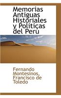 Memorias Antiguas Historiales y Politicas del Per