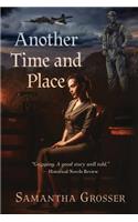 Another Time and Place