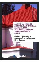 Aldine Language Method, Part Three
