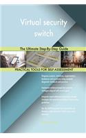 Virtual security switch The Ultimate Step-By-Step Guide