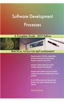 Software Development Processes A Complete Guide - 2019 Edition