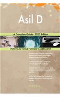 Asil D A Complete Guide - 2020 Edition