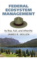 Federal Ecosystem Management