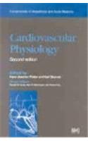 Cardiovascular Physiology: Fundamentals of Anaesthesia and Acute Medicine