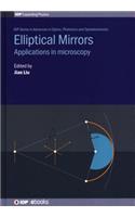 Elliptical Mirrors