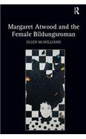 Margaret Atwood and the Female Bildungsroman