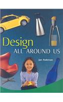 Design All Around Us