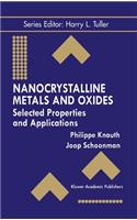 Nanocrystalline Metals and Oxides