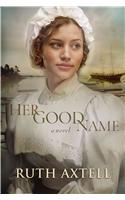 Her Good Name