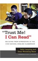 Trust Me! I Can Read