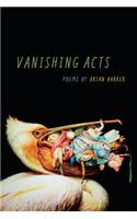 Vanishing Acts: (Crab Orchard Series in Poetry)