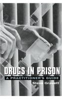 Drugs in Prison