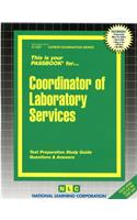 Coordinator of Laboratory Services: Passbooks Study Guide