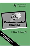 The ABCs of Environmental Science