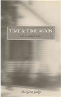 Time & Time Again: (English)