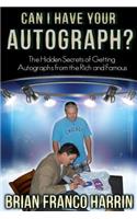 Can I Have Your Autograph?