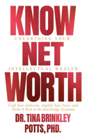 KnowNet Worth: Unearthing Your Intellectual Wealth