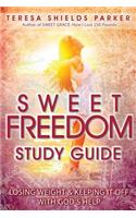 Sweet Freedom Study Guide