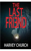 The Last Friend