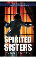 Spirited Sisters