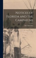 Notices of Florida and the Campaigns