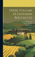 Opere Volgari Di Giovanni Boccaccio