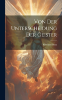 Von Der Unterscheidung Der Geister