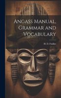 Angass Manual, Grammar and Vocabulary