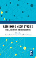 Rethinking Media Studies