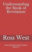 Understanding the Book of Revelation