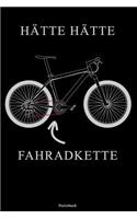 Hätte Hätte Fahradkette Notizbuch