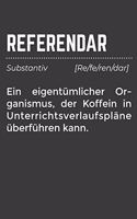 Referendar Ein eigentümlicher Organismus, der Koffein in Unterrichtsverlaufspläne überführen kann